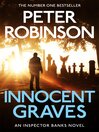 Innocent Graves (eBook): Chief Inspector Banks Series, Book 8
